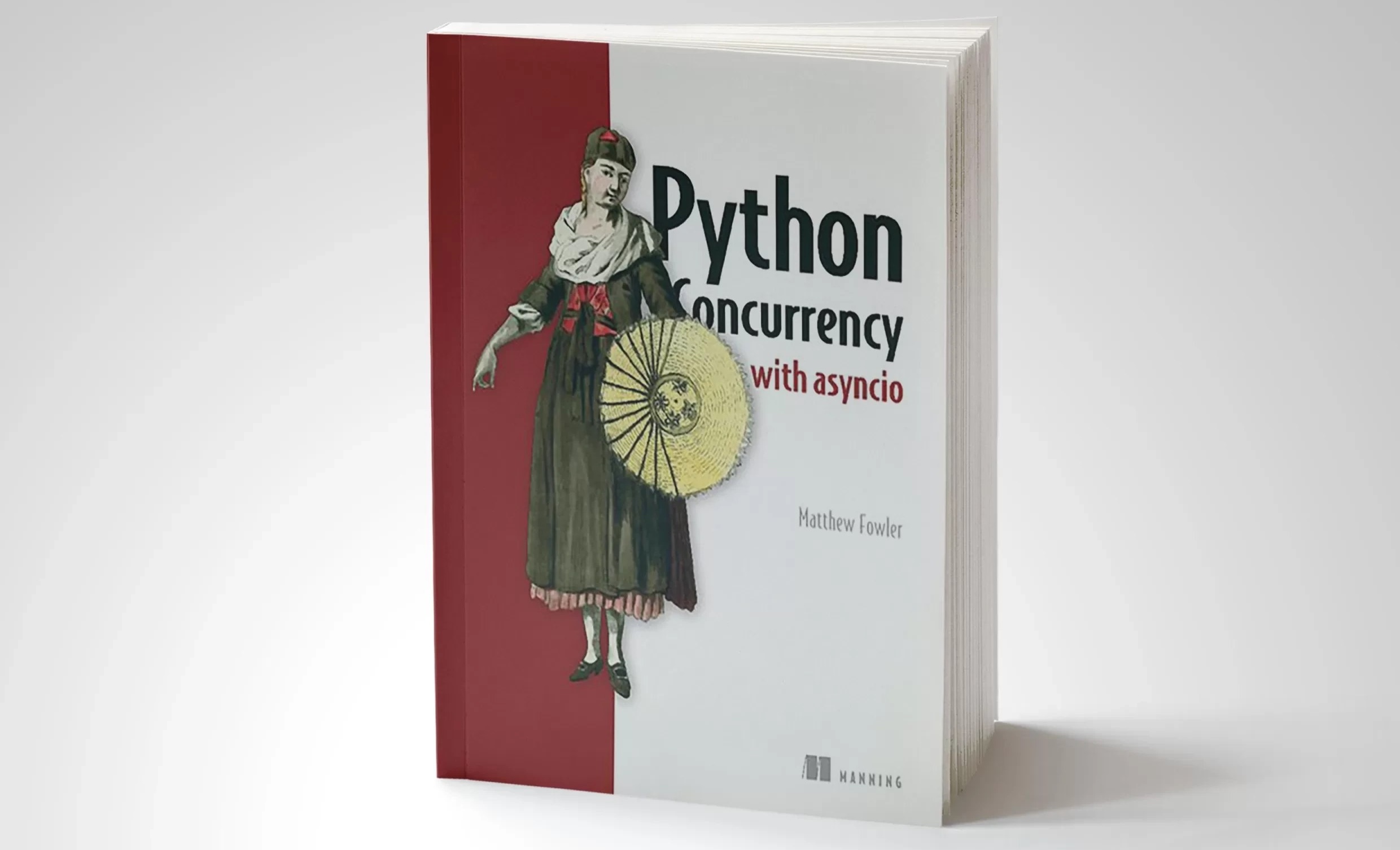 Впечатления от "Python Concurrency with asyncio" Мэтью Фаулера
